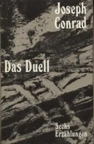 Buch: Das Duell, Conrad, Joseph. 1988, Aufbau Verlag, Sechs Erzählungen