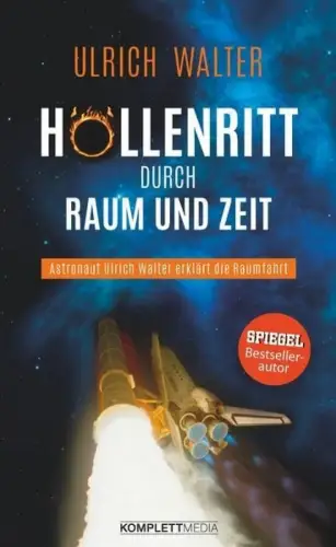 Buch: Höllenritt durch Raum und Zeit, Walter, Ulrich, 2017, Komplett-Media