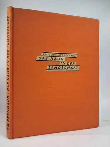 Buch: Das Haus in der Landschaft, Fritz August Breuhaus de Groot, 1926