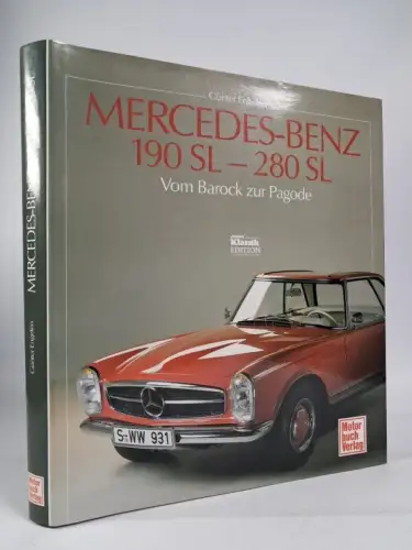 Buch: Mercedes Benz 190 SL - 280 SL, Günter Engelen, 1991, Motorbuch Verlag