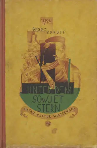 Buch: Unter dem Sowjetstern, Georg Popoff, 1924, Frankfurter Societäts-Druckerei