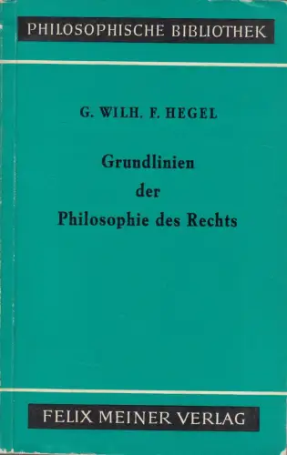 Buch: Grundlinien der Philosophie des Rechts, Hegel, Georg Wilhelm Friedr 356531