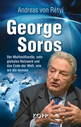 Buch: George Soros, Retyi, Andreas von, 2016, Kopp Verlag, gebraucht, sehr gut