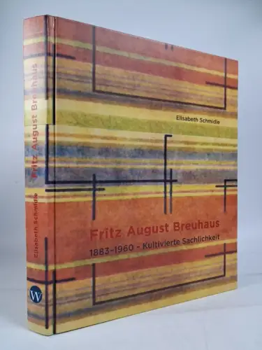 Buch: Fritz August Breuhaus 1883-1960, Elisabeth Schmidle, 2006, Wasmuth Verlag