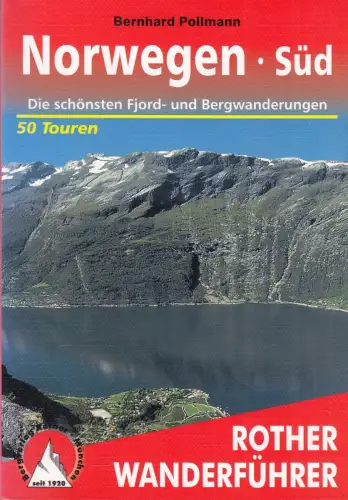 Buch: Norwegen Süd, Pollmann, Bernhard, 2008, Rother Bergverlag, Bergwanderungen