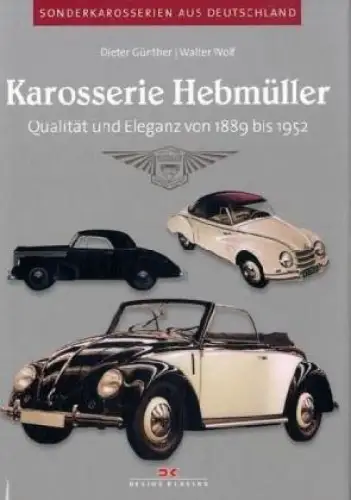 Buch: Karosserie Hebmüller, Günther, Dieter, 2006, Delius Klasing Verlag