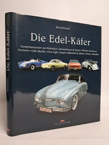 Buch: Die Edel-Käfer, Wiersch, Bernd. 2007, Delius Klasing Verlag