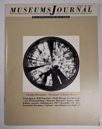 Heft: Museumsjournal - 150 Jahre Photographie, J. Boberg, 1989, gebraucht, gut