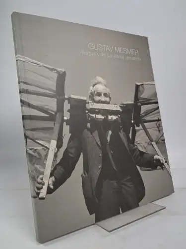 Buch: Gustav Mesmer, Ikarus vom Lautertal genannt. Photographien, Texte, Skizzen