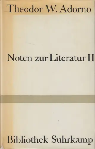 Buch: Noten zur Literatur II, Theodor W. Adorno, 1969, Bibliothek Suhrkamp