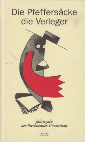 Buch + Beilage: Die Pfeffersäcke, die Verleger. SISYPHOS V, 1995, Faber & Faber