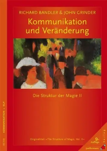 Buch: Kommunikation und Veränderung, Bandler, Richard, Grinder, John, Jun 356758