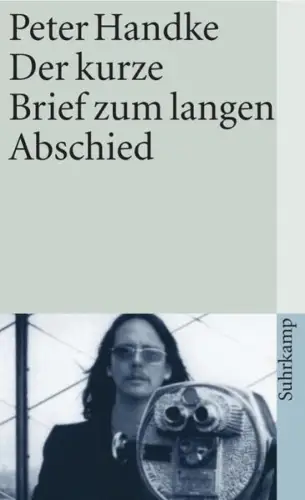 Buch: Der kurze Brief zum langen Abschied, Handke, Peter, 2001, Suhrkamp