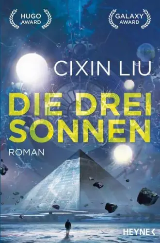 Buch: Die drei Sonnen, Liu, Cixin, 2017, Wilhelm Heyne Verlag, Roman