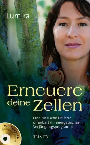 Buch: Erneuere deine Zellen, Lumira, 2015, Trinity Verlag, gebraucht, sehr gut