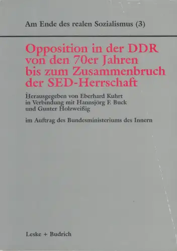 Buch: Opposition in der DDR von den 70er Jahren bis zum Zusammenbruch..., Kuhrt