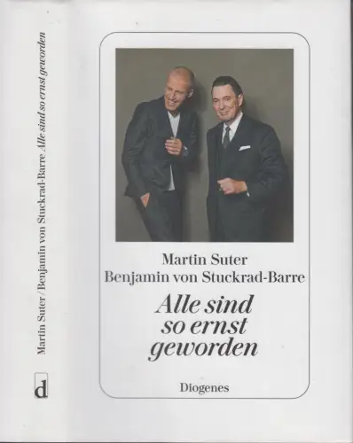 Buch: Alle sind so ernst geworden, Suter, Stuckrad-Barre, 2021, Diogenes