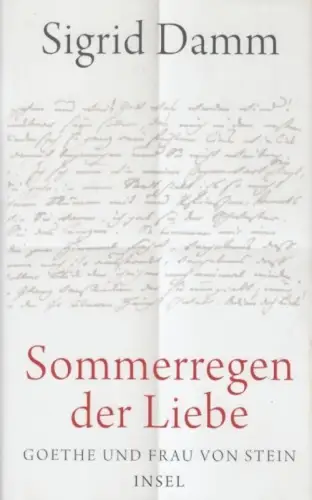 Buch: Sommerregen der Liebe, Damm, Sigrid. 2015, Insel Verlag