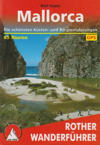 Buch: Mallorca, Goetz, Rolf, 2012, Bergverlag Rother, Küsten- & Bergwanderungen