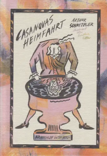 Buch: Casanovas Heimfahrt, Schnitzler, Arthur, 2015, FraBüchergilde Gutenberg