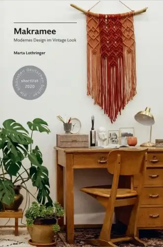 Buch: Makramee, Modernes Design im Vintage Look, Lothringer, Marta, 2019