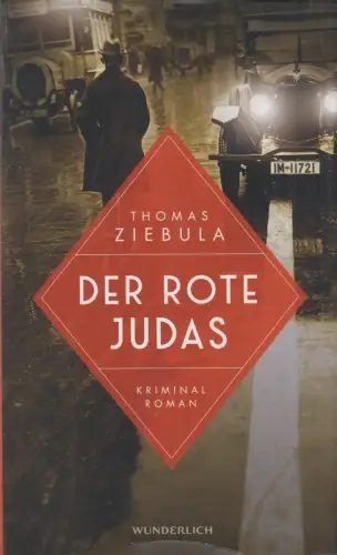 Buch: Der Rote Judas, Ziebula, Thomas, 2020, Wunderlich/Rowohlt Verlag