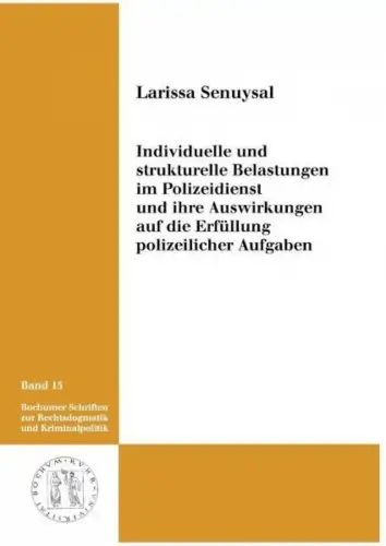 Buch: Individuelle und strukturelle Belastungen im Polizeidienst..., Senuysal