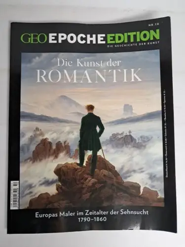 GEO Epoche Edition Nr. 10/2015: Die Kunst der Romantik, Europas Maler 1790-1860