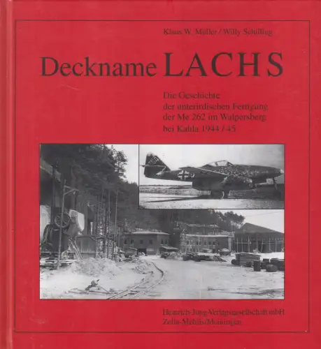 Buch: Deckname Lachs, Müller, Schilling, 1996, Heinrich-Jung-Verlagsgesellschaft