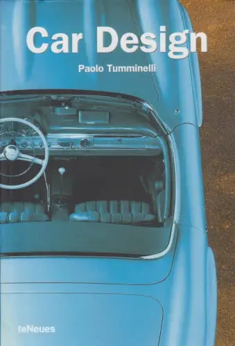 Buch: Car Design, Tumminelli, Paolo, 2008, teNeues, gebraucht, sehr gut