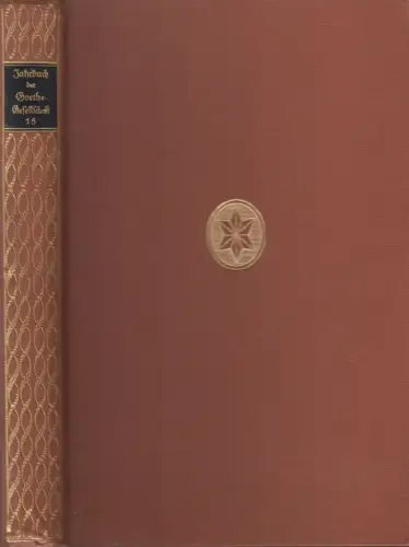 Buch: Jahrbuch der Goethe-Gesellschaft 15. Band, M. Hecker, 1929, gebraucht, gut