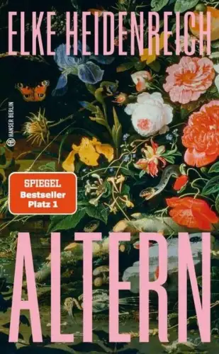 Buch: Altern, Heidenreich, Elke, 2024, Hanser Berlin, gebraucht, sehr gut