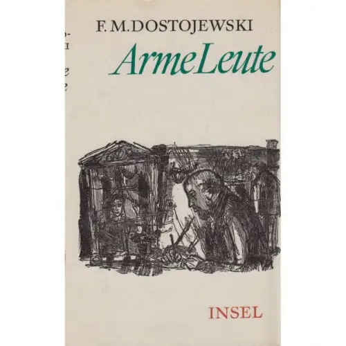 Buch: Arme Leute, Dostojewski, Fjodor. 1970, Insel Verlag, gebraucht, gut