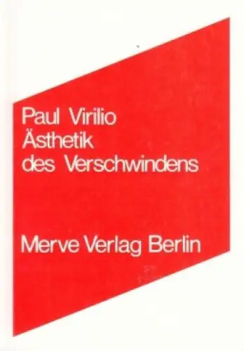 Buch: Ästhetik des Verschwindens, Virilio, Paul, 1986, Merve Verlag