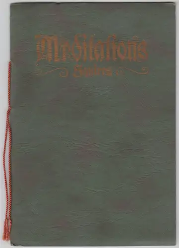 Heft: Meditations, Beulach G. Squires & Maud Henrichs, 1938,     Sunshine Press