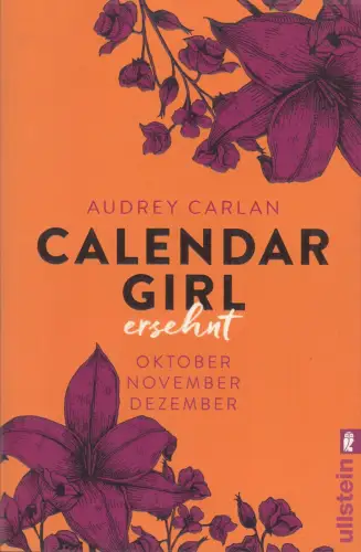 Buch: Calendar Girl, ersehnt Oktober, November, Dezember, Carlan, Audrey, 2016