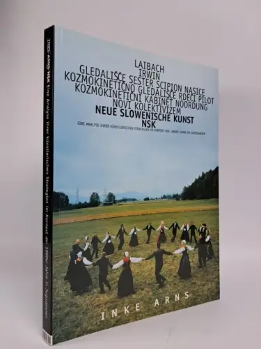 Buch: Neue Slowenische Kunst (NSK), Inke Arns, 2002, Museum Ostdeutsche Galerie