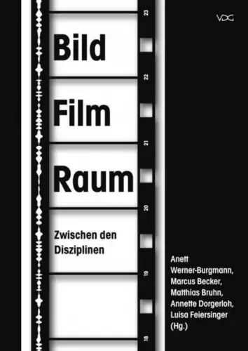 Buch: BildFilmRaum, Werner-Burgmann, Anett, 2019, VDG, gebraucht, sehr gut
