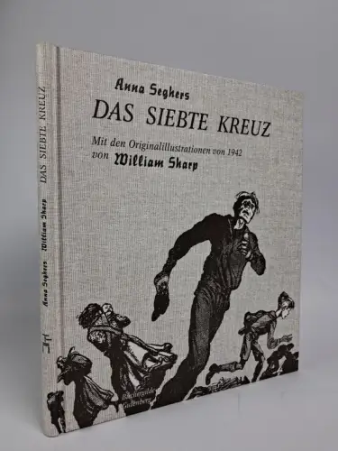 Buch: Das siebte Kreuz, Anna Seghers, William Sharp, 2015, Büchergilde Gutenberg