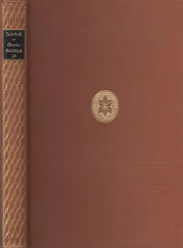 Buch: Jahrbuch der Goethe-Gesellschaft 20. Band, M. Hecker, 1934, gebraucht, gut
