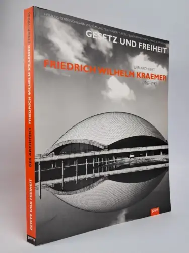 Buch: Gesetz und Freiheit. Der Architekt Wilhelm Kraemer (1907-1990), Jovis
