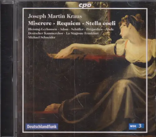 CD: Sacred Works - Miserere. Requiem. Stella coeli, 2009, Joseph Martin Kraus