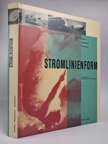 Ausstellungskatalog: Stromlinienform. Lichtenstein & Engler, 1992, Lars Müller