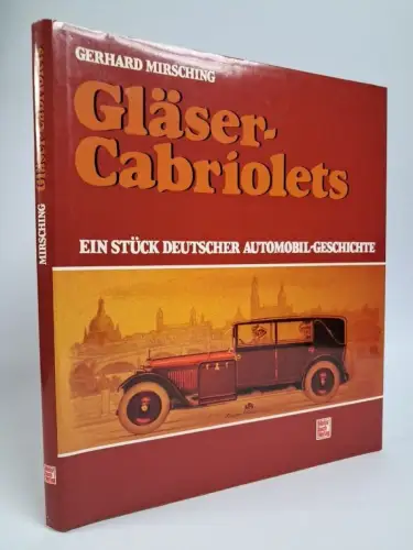 Buch: Gläser-Cabriolets Automobilgeschichte, Gerhard Mirsching, 1987, Motorbuch