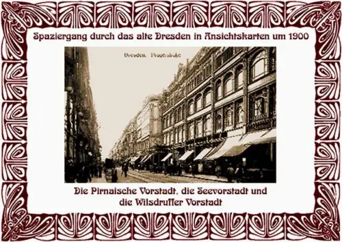 Buch: Spaziergang durch das alte Dresden in Ansichtskarten um 1900, Schmidt