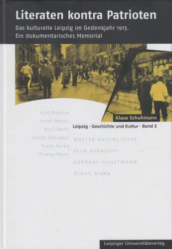 Buch: Literaten kontra Patrioten, Klaus Schuhmann, Leipziger Universitätsverlag