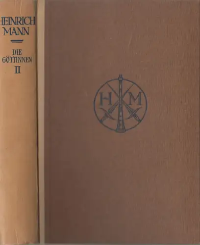 Buch: Die Göttinnen Band 2: Minerva, Roman, Heinrich Mann, Kurt Wolff Verlag