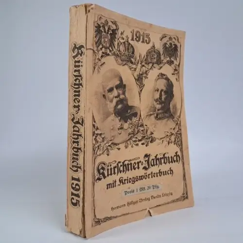 Buch: Kürschners Jahrbuch mit Kriegswörterbuch 1915, Hermann Hillger Verlag