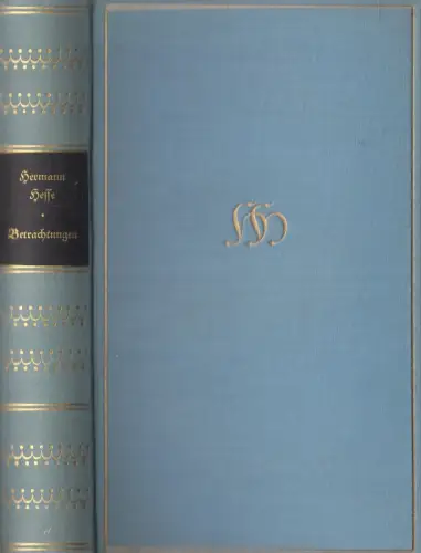 Buch: Betrachtungen, Schilderungen, Hermann Hesse, 1928, S. Fischer Verlag