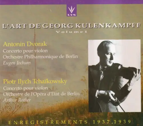 CD: L Art De Georg Kulenkampff Volume 1, 1996, Dvorak, Tchaikowsky, LYS